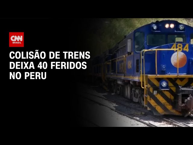 Colisão de trens no Peru deixa um morto e ao menos 40 feridos | LIVE CNN