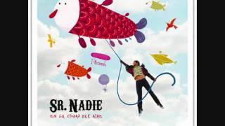 Sr. Nadie  como una cancion