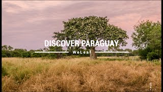 Discover Paraguay