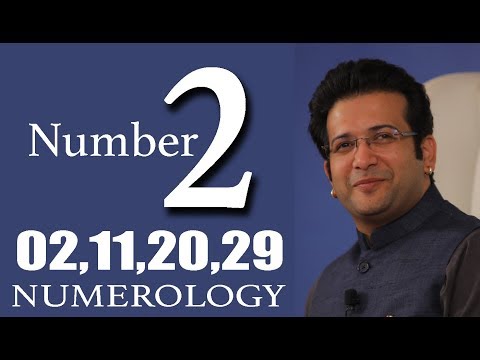NUMBER 2 NUMEROLOGY  Are You 02,11,20,29 BORN ?
