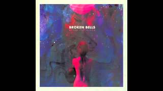 Broken Bells - After the Disco