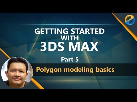 Getting started with 3ds Max 2021- Part 5 - Polygon modeling basics