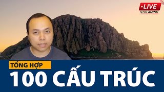 [LIVE] 100 cấu trúc tiếng Anh cơ bản 