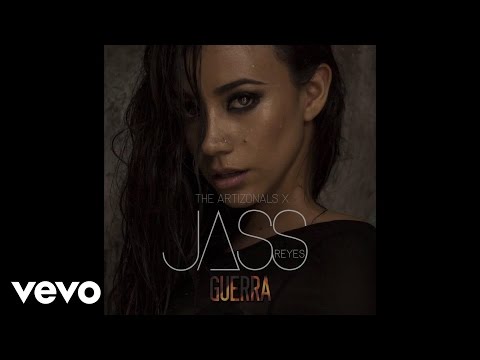 The Artizonals - Guerra (English Version) [Audio] ft. Jass Reyes