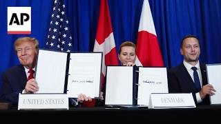 Trump signs agreement with Denmark and Greenland on U.S. military bases