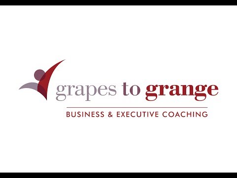 Grapes to Grange Business and Executive Coaching video.