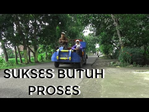 guyon-tanpo-waton-gtw-seri-3-sukses-butuh-proses