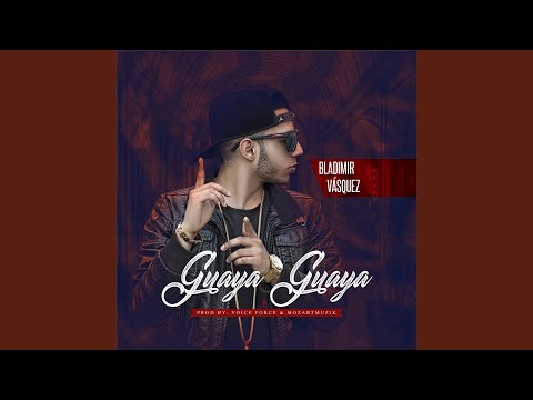 Video Guaya Guaya (Audio) de Bladimir Vásquez