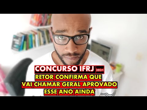 Concurso IFRJ 2021 GANHOS DE MAIS DE R$4.000,00 REITOR QUER CHAMAR GERAL ESSE ANO AINDA ⚫COMO PASSAR