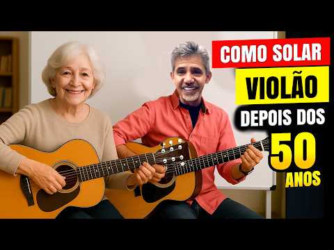 Como Aprender a Solar no Violão Mesmo Depois dos 50 ANOS! Prof. Sidimar Antunes