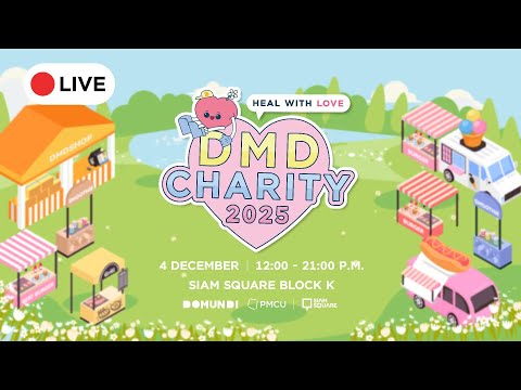 DMD CHARITY 2025 "HEAL WITH LOVE"