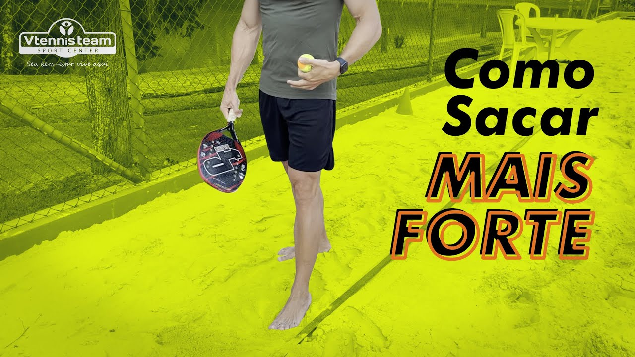 COMO SACAR MAIS FORTE | BEACH TENNIS