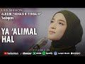 Sabyan Gambus - Ya 'Alimal Hal (Live Session)