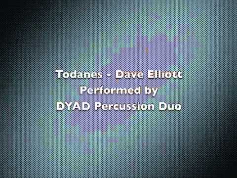 Dave Elliott - Todanes - DYAD Percussion Duo