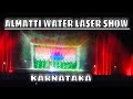 Almatti Water Laser Show | Almatti Dam | Musical Laser Show | #india #75thindependenceday