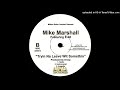 Mike Marshall- B2- Tryin Na Leave Wit Somethin- Instrumental Prod. Droop