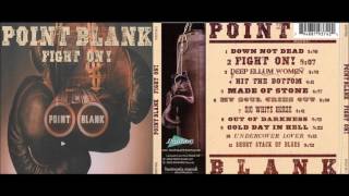 POINT BLANK - Out Of Darkness (2009)