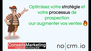 Prospection commerciale : Optimisez votre stratégie de prospection & a
