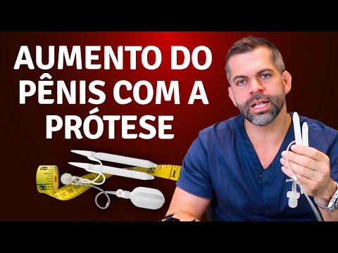 Aumento do pênis com a prótese peniana | Dr. Marco Túlio Cavalcanti - Andrologista e Urologista