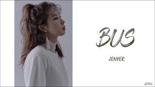 JENYER (Jeon Jiyoon) - BUS (Color Coded Lyrics/Han/Rom/Trans)