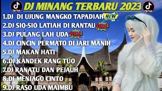 Download lagu DJ MINANG TERBARU 2023-DI UJUNG MANGKO TAPADIAH X SIO SIO LATIAH DI RANTAU FULL BASS! mp3 Download lagu DJ MINANG TERBARU 2023-DI UJUNG MANGKO TAPADIAH X SIO SIO LATIAH DI RANTAU FULL BASS! mp3