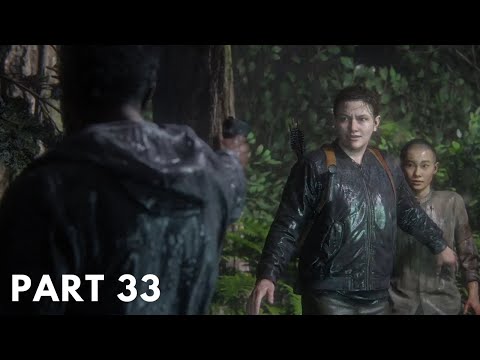 The Last Of Us Part 2 | Walkthrough Gameplay Part 33 [1080p HD 60fps PS4 PRO] - No Commentary
