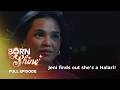 Born To Shine Jeni Finds Out She S A Halari Full Episode 96 July 15 2026