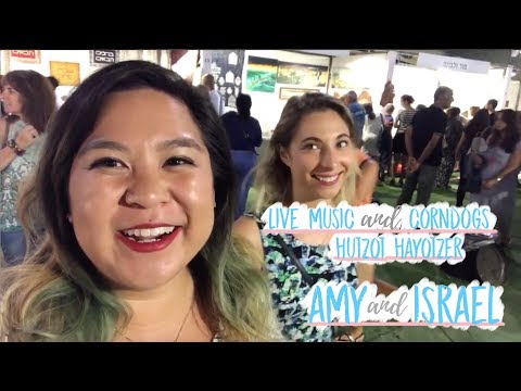 Live Music and Corndogs: Hutzot Hayotzer | AMY and ISRAEL Vlogs