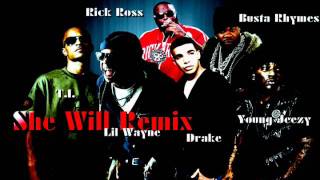 She Will (Official Remix) ft. Drake, T.I., Young Jeezy, Rick Ross &amp; Busta Rhymes w/download link
