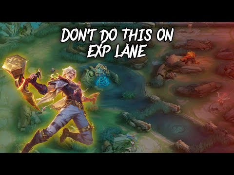 5 Things You Never Do as Exp Laner in Mobile Legends | MLBB