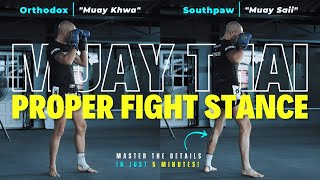 Learn the Perfect Muay Thai Fight Stance in 5 Minutes