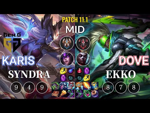 GEN Karis Syndra vs Dove Ekko Mid - KR Patch 11.1