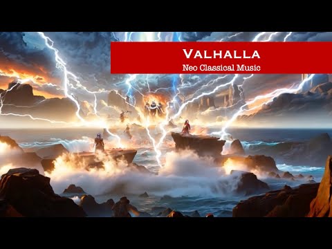 Valhalla | Neoclassical Music