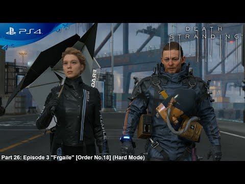 Death Stranding: Episode 3 ''Fragile'' [Order No.18] Aid Package/2 Memory Chips Obtained (Hard Mode)