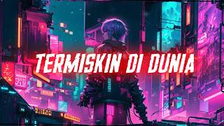 Download lagu TERMISKIN DI DUNIA - FUNKOT REMIX | FULL GOYANG mp3