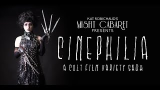 Kat Robichaud&#39;s Misfit Cabaret- Cinephilia promo