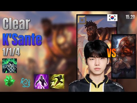 Clear Top K'Sante vs Gragas lol KR solo rank Full Game 15.20 | 클리어 크산테 vs 그라가스