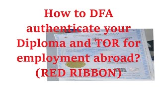 DFA Authentication of Diploma and Transcript of Records (RED RIBBON)