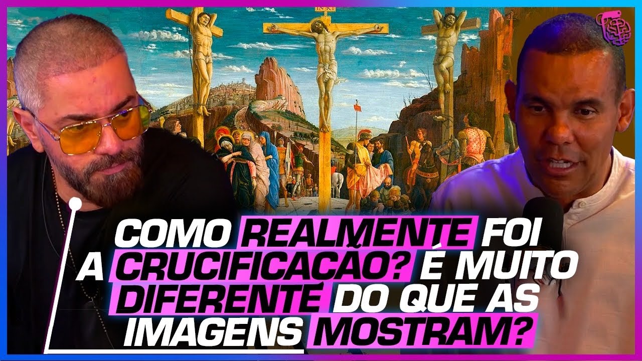 30 MINUTOS para VOCÊ ENTENDER a CRUCIFICAÇÃO de JESUS CRISTO com RODRIGO SILVA