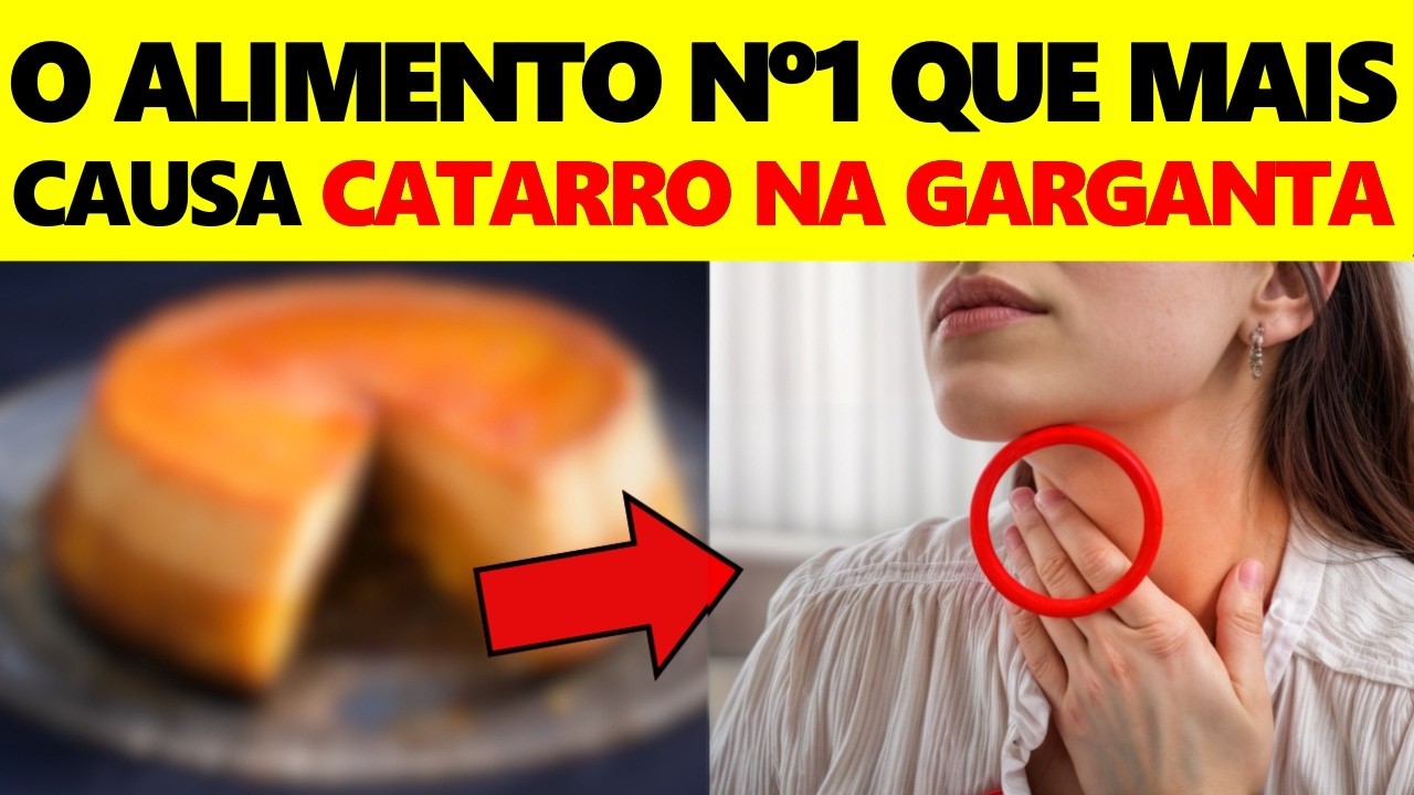 Revelado! Os 7 Principais Alimentos que CAUSAM MUCO e CATARRO na GARGANTA!