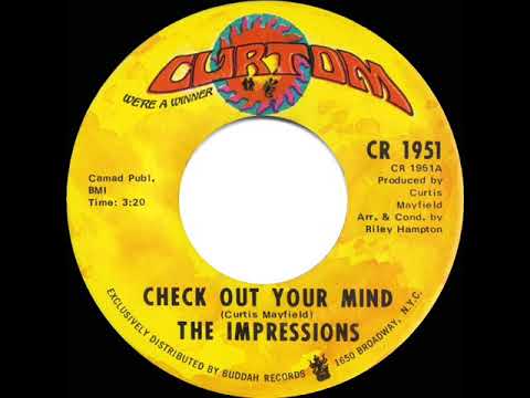 1970 HITS ARCHIVE: Check Out Your Mind - Impressions (mono 45)