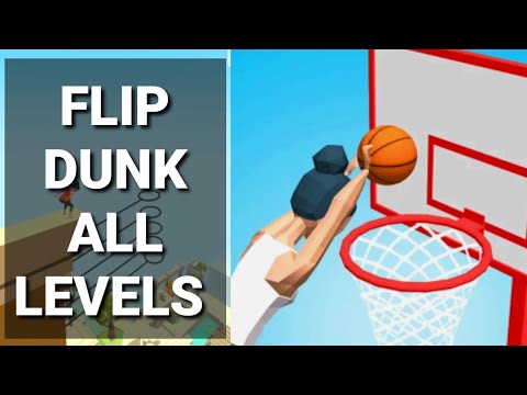 FiRST LOOK, Flip Dunk Game ALL LEVELS 1 - 45 - YouTube