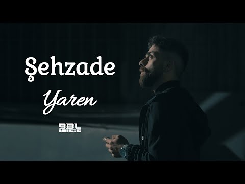 Şehzade - Yaren | Official Video