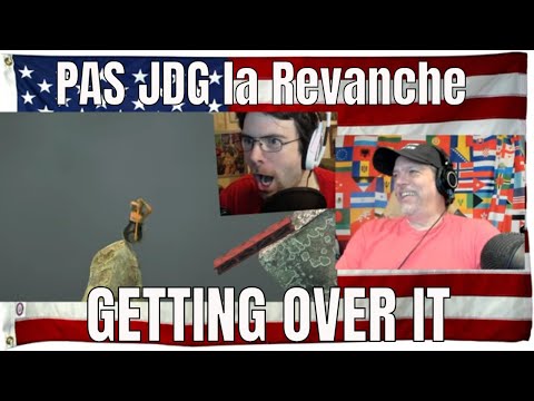 PAS JDG la Revanche - GETTING OVER IT - REACTION