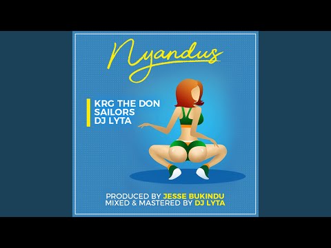 Nyandus (feat. Sailors & DJ Lyta)