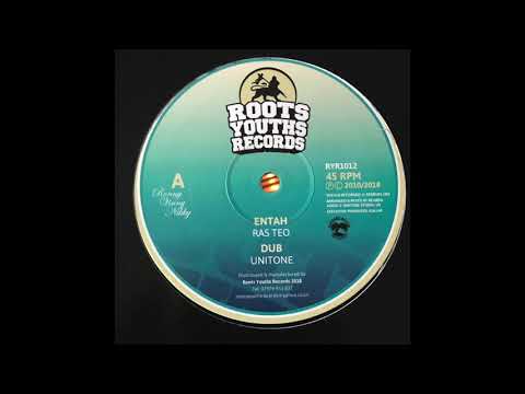 Entah - Ras Teo - Roots Youths Records RYR1012