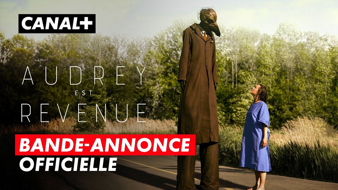 Audrey est revenue | Bande-annonce | CANAL+