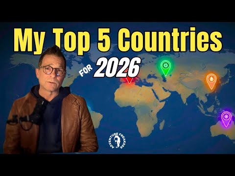 My Top 5 Countries to Live or Retire in 2026, Cheap, Beautiful and Affordable!