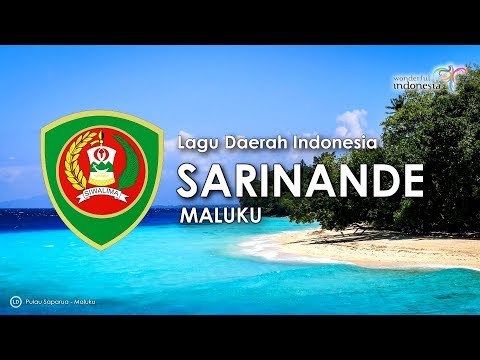 Sarinande - Lagu Daerah Maluku (dengan Lirik)