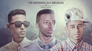 The Blessing ft Mr Rauli - Tonight ★Estreno★ | Nuevo 2014 HD